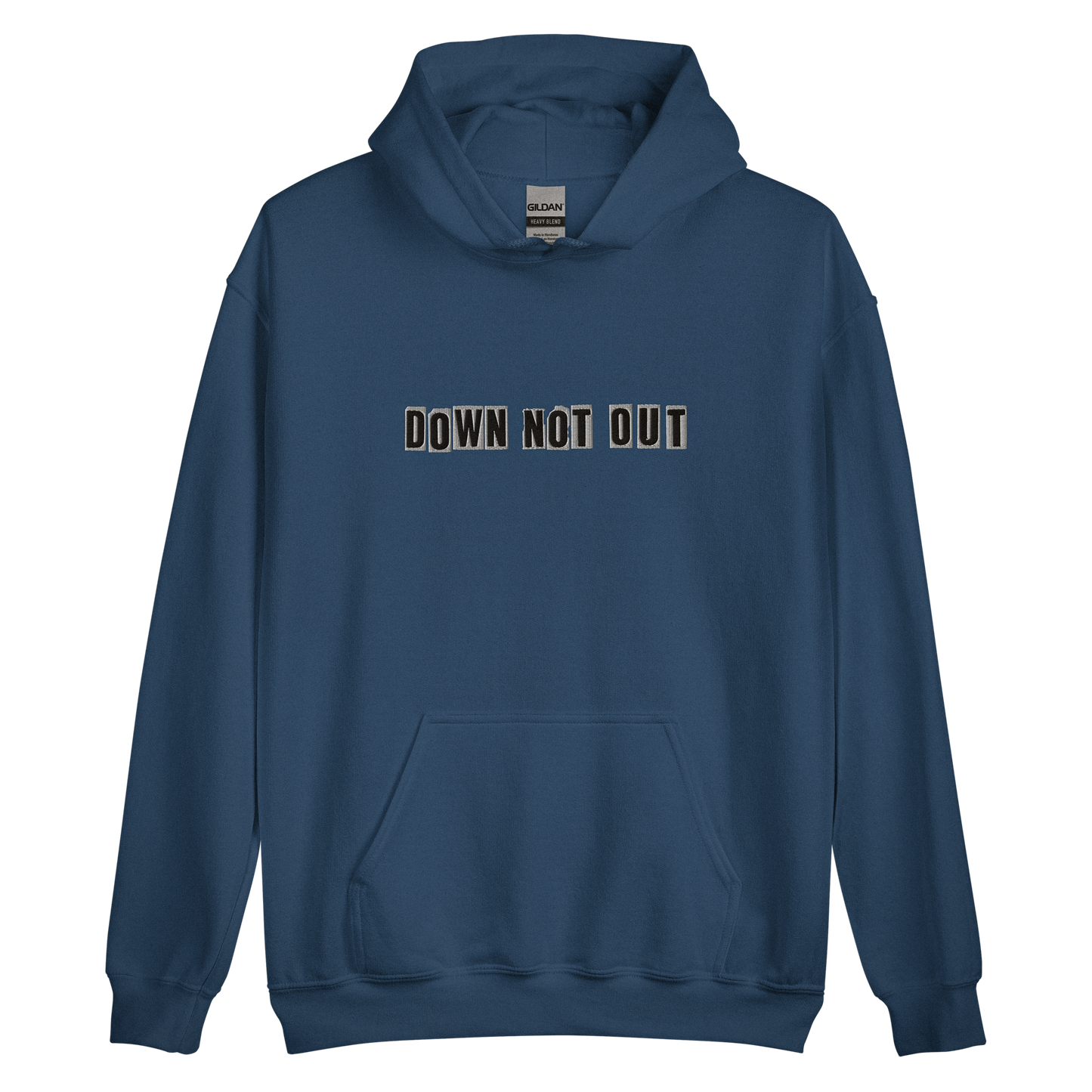 Down Not Out Hoodie – Front Embroidery