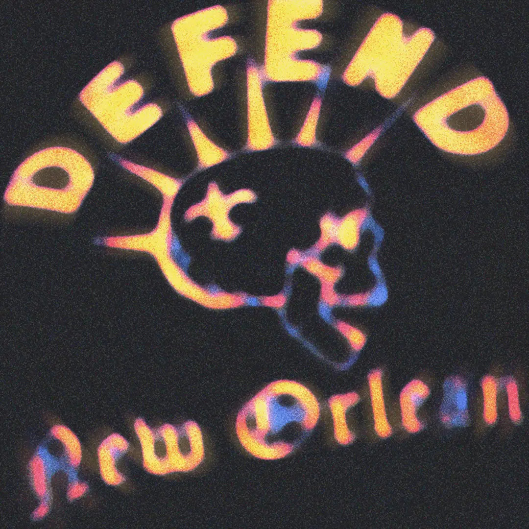 Defend New Orleans