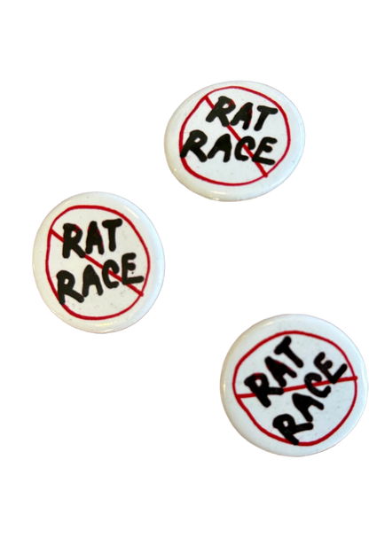 No Rat Race Button