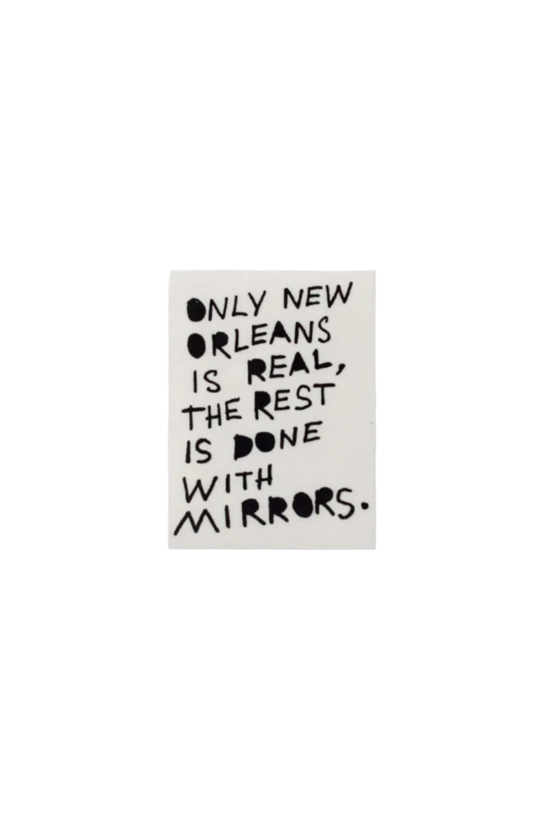 Only New Orleans is Real Sticker - Stickers - DNO#color_black